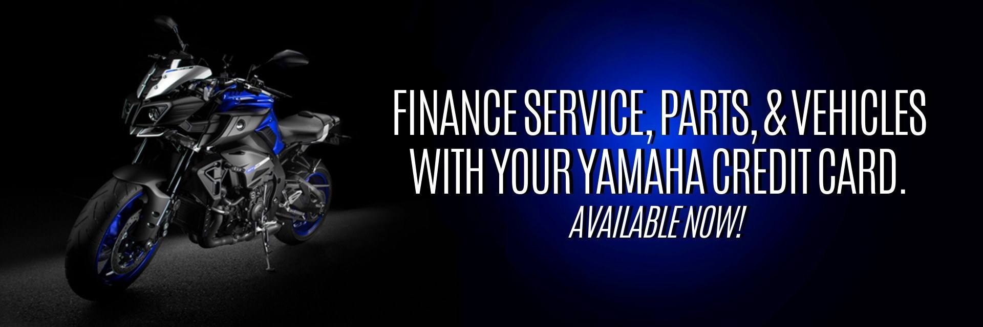 Finance With Your Yamaha Credit Card.